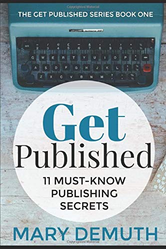 The 11 Secrets of Getting Published