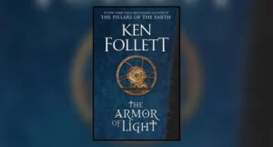 the armor of light by ken follett.jpg