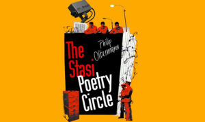 the stasi poetry circle the creative writing class that tried to win the cold war by philip oltermann 2