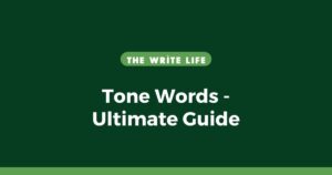 Tone Words – Ultimate Guide for Writers